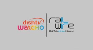 Highlights of the Day: OTT+internet bundles will be offered by DipTV Watcho & RailWire