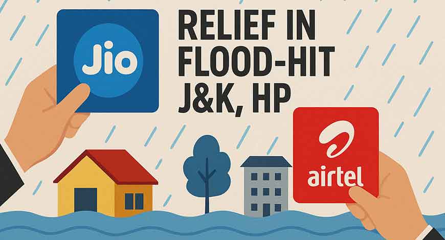 Jio, Airtel roll out relief in flood-hit J&K, HP